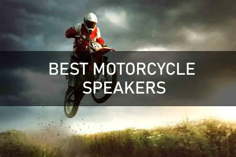 BEST MOTORCYCLE SPEAKERS