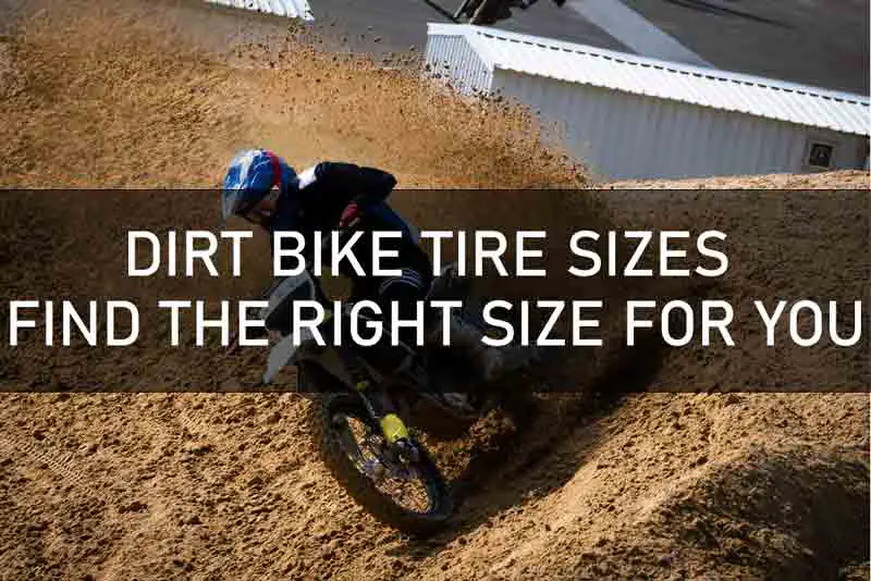 Dirt Bike Tire Sizes